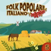 Folk popolare italiano, Vol. 5