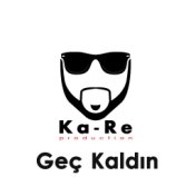 Geç Kaldın