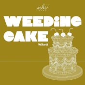 Weeding Cake