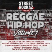 Street Rockaz Family - Reggae Hip Hop, Vol. 1 (2023 Remastered)