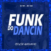 Funk do Dancin (Senta Malvada)