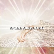 30 Great Sounds For Spa