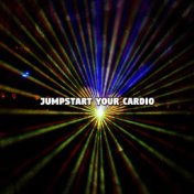 Jumpstart Your Cardio