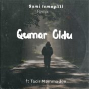 Qumar Oldu (Remix)