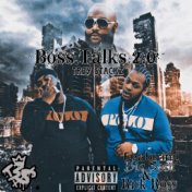 Boss Talks 2.0 (feat. Rick Ross & Big Sosa)