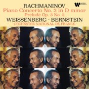 Rachmaninov: Piano Concerto No. 3, Op. 30 & Prelude, Op. 3 No. 2