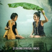 37 Zen And Spiritual Tracks