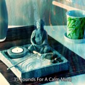 35 Sounds For A Calm Mind