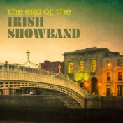 The Era of the Irish Showband