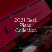 2021 Best Piano Collection