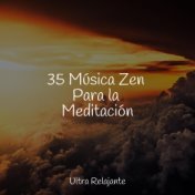 35 Música Zen Para la Meditación