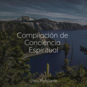 Compilación de Conciencia Espiritual