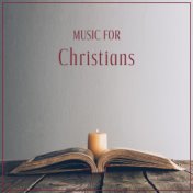 Music for Christians: Prayers Background Music, Christian Meditation, Bible Study