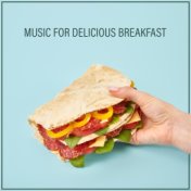 Music for Delicious Breakfast (Instrumental Jazz Music)