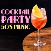 Cocktail Party 50's Music