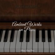 Ambient Works on Piano