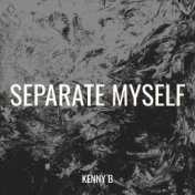 Separate Myself