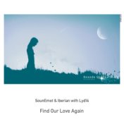 Find Our Love Again