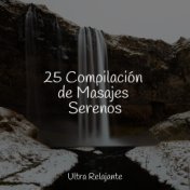 25 Compilación de Masajes Serenos