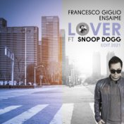 Lover (feat. Snoop Dogg) (2021 Edit)
