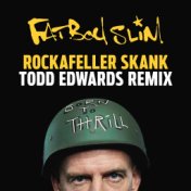 Rockafeller Skank (Todd Edwards Remix)