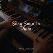 Silky Smooth Piano