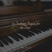 25 Soothing Sounds for the Soul