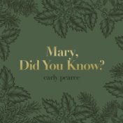 Mary, Did You Know?