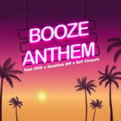 Booze Anthem