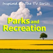 Inspired By The TV Series "Parks & Recreation"