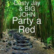Party a Red