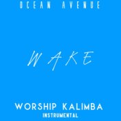 Wake (Worship Kalimba Instrumental)