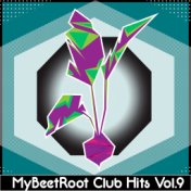 MyBeetRoots Club Hits, Vol. 9