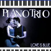 Piano Trio: Love Is Blue