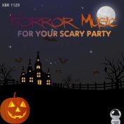 Horror Music for your scary party