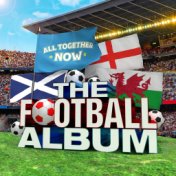 All Together Now: The Football Album