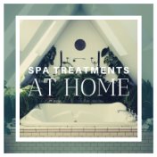 Spa Treatments at Home: Relaxing New Age Music Playlist