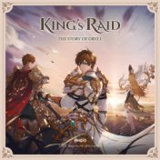 KING's RAID : The Story of Orvel