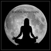 Dolunay Meditasyonu: Sakin Sesler, Uyku Meditasyonu, Ay Selamı