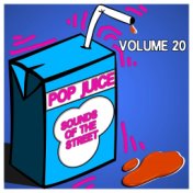 Pop Juice Sounds of The Street Vol, 20