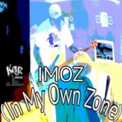 Imoz (In My Own Zone)