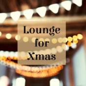 Lounge for Xmas: Lo-fi Vintage Lounge for Christmas Parties
