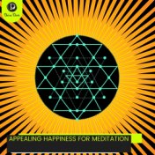 Appealing Happiness for Meditation