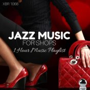 Jazz Music for Shops: 1 Hour Music Playlist