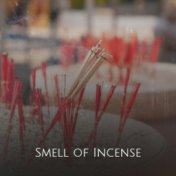 Smell of Incense