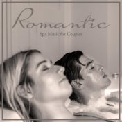 Romantic Spa Music for Couples: Erotic Massage, Sexuality Meditation, Tanric Love Making