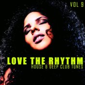 Love the Rhythm, Vol. 9