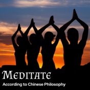 Meditate According to Chinese Philosophy