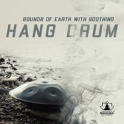 Sounds of Earth with Soothing Hang Drum