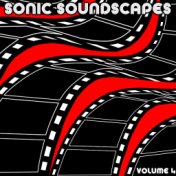 Sonic Soundscapes Vol. 4